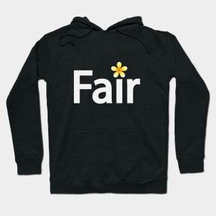 Fair typographic artsy Hoodie